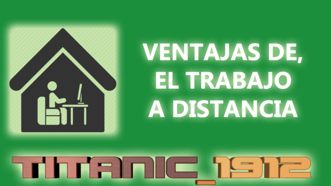 articulo-recomendacion-ventajas-de-el-trabajo-a-distancia